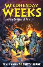 Wednesday Weeks And The Dungeon Of Fire - Preview