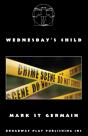 Wednesday'S Child - Preview
