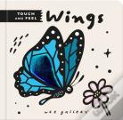 Wee Gallery Touch And Feel: Wings