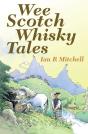 Wee Scotch Whisky Tales - Preview