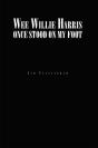 Wee Willie Harris Once Stood On My Foot - Preview