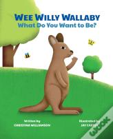 Wee Willy Wallaby