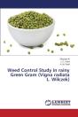 Weed Control Study In Rainy Green Gram (Vigna Radiata L. Wilczek) - Preview