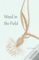 Weed In The Field