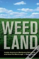 Weed Land