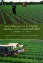 Weed Management For Organic Farmers, Growers And Smallholders - Preview