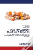 Weed Management Practices In Turmeric
