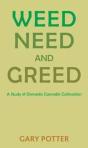 Weed, Need And Greed - Preview