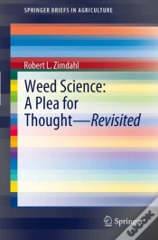 Capa do artigo Weed Science - A Plea For Thought - Revisited