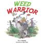 Weed Warrior - Preview