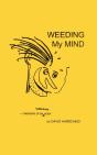 Weeding My Mind - Memoirs Of An Unknown Actor - Preview