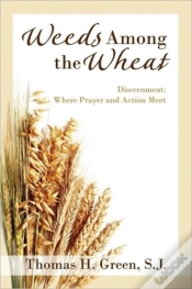 Capa do artigo Weeds Among The Wheat - Discernment