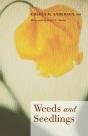 Weeds And Seedlings - Preview