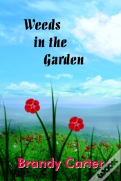 Capa do artigo Weeds In The Garden