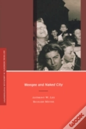 Capa do artigo Weegee And Naked City