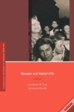 Capa do artigo Weegee And Naked City
