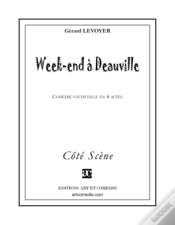 Capa do artigo Week-End À Deauville : Comédie-Vaudeville En Quatre Actes