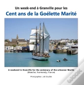 Week End A Granville Pour Cent Ans De Go