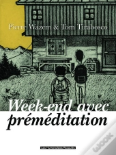 Week-End Avec Premeditation Ned 2012