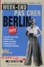 Week-End Pas Cher Berlin 2011 - Preview