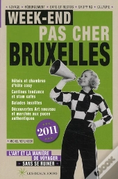 Week-End Pas Cher Bruxelles 2011