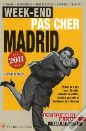 Capa do artigo Week-End Pas Cher Madrid 2011