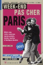 Week-End Pas Cher Paris 2011