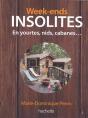 Week-Ends Insolites, Yourtes, Nids, Cabanes - Preview