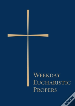Capa do artigo Weekday Eucharistic Propers