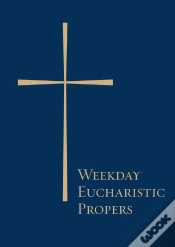 Capa do artigo Weekday Eucharistic Propers