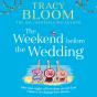 Weekend Before The Wedding - Preview