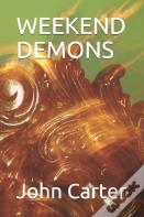Weekend Demons