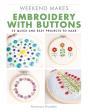 Weekend Makes: Embroidery With Buttons - Preview