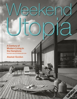 Capa do artigo Weekend Utopia Revised And Expanded Edition