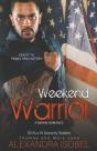 Weekend Warrior - Preview