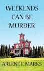 Weekends Can Be Murder - Preview