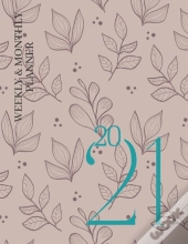 Weekly & Monthly Planner - 2021