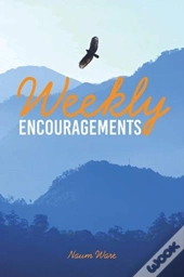 Weekly Encouragements