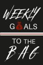 Weekly Goals - Preview