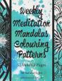Weekly Meditation Mandalas Colouring Patterns - Preview