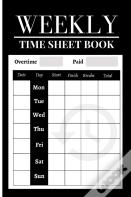 Weekly Time Sheet Book