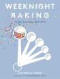 Weeknight Baking - Preview