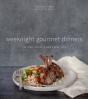Weeknight Gourmet Dinners - Preview
