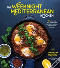 Capa do artigo Weeknight Mediterranean Kitchen