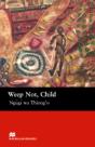 Weep Not, Child - Preview