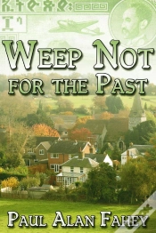 Capa do artigo Weep Not For The Past