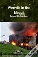 Weevils In The Biscuit