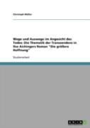 Wege Und Auswege Im Angesicht Des Todes