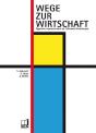 Wege Zur Wirtschaft - Preview