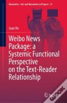 Weibo News Package: A Systemic Functional Perspective On The Text-Reader Relationship